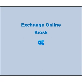 Exchange Online Kiosk