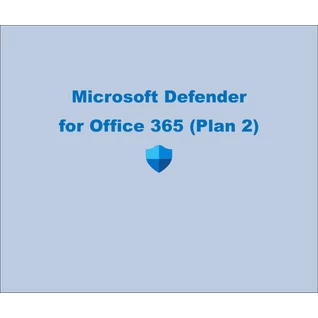 Microsoft Defender for Office 365 (Plan 2)